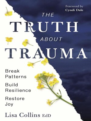 cover image of The Truth About Trauma
